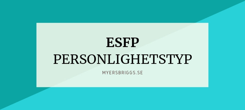 ESFP Personlighetstyp
